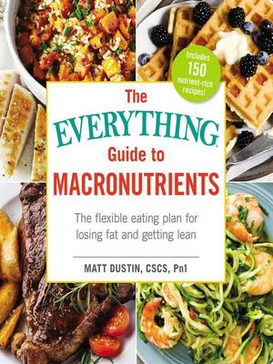 cover image of The Everything Guide to Macronutrients